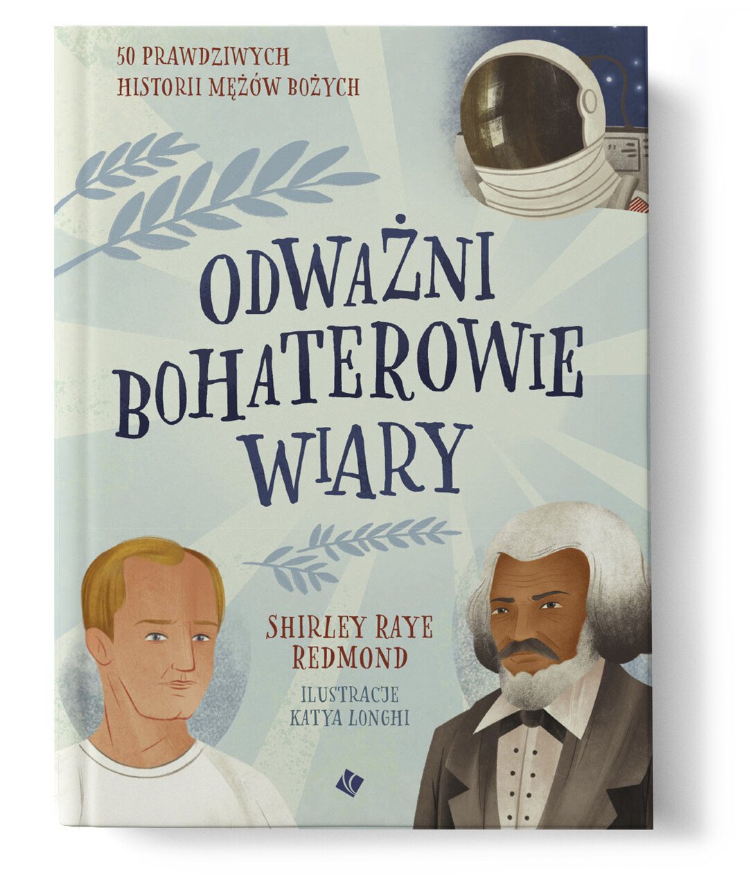 Odwazni-bohaterowie-wiary
