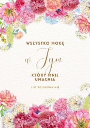 Notatnik na spirali Wszystko mogę w tym który mnie umacnia