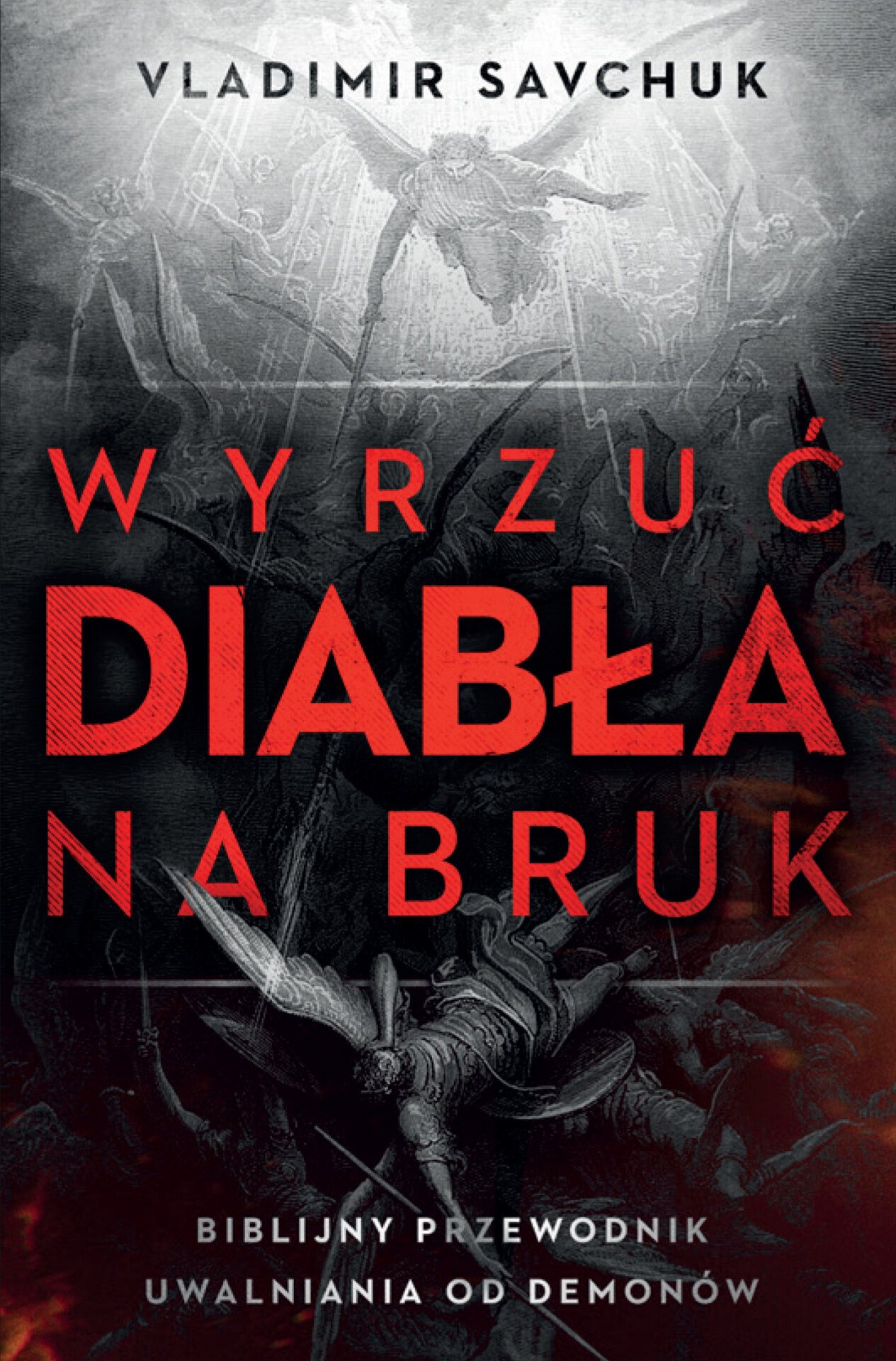 19025 Savchuk - Make the Devil Homeless - Full Cover PL 2 PRZOD Wyrzuć diabła na bruk