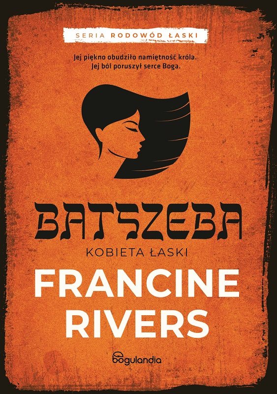 pol_pl_Batszeba-Kobieta-laski-cz-4-Francine-Rivers-powiesc-biblijna-6693_1