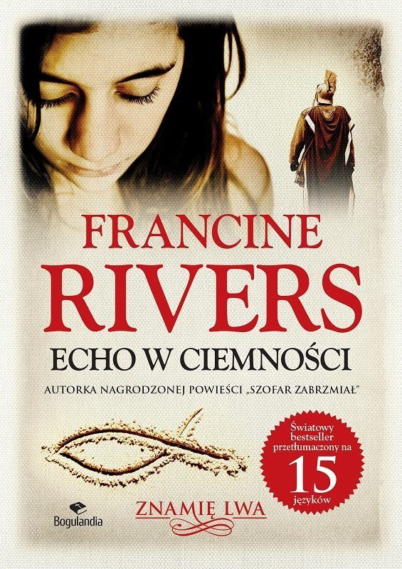 pol_pl_Echo-w-ciemnosci-Znamie-lwa-Tom-II-Francine-Rivers-oprawa-miekka-2022-5852_1